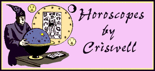 HOROSCOPES BY CRISWELL