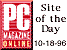 PC Magazine Online Site of the Day -

10/18/96